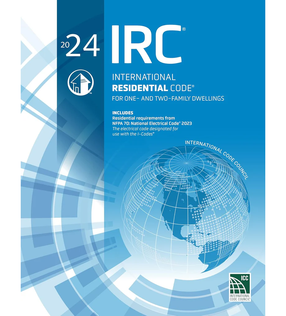 2024 IRC International Residential Code, ISBN: 978-1959851639