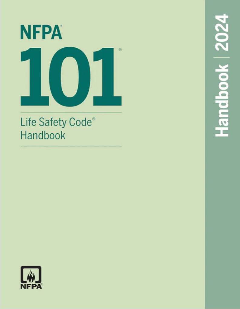 2024 NFPA 101 Life Safety Code Handbook, ISBN: 978-1455930807