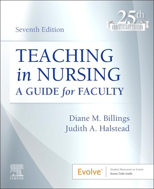 Teaching in Nursing: A Guide for Faculty 7th Ed