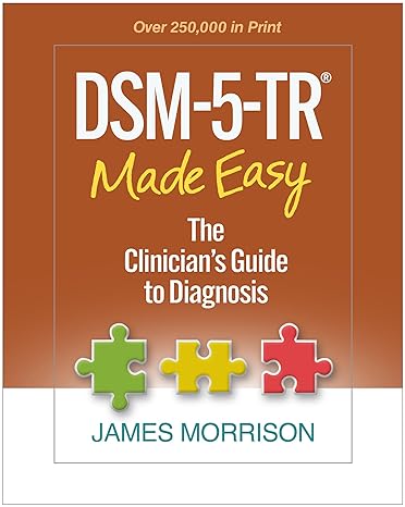 DSM-5-TR Made Easy: Clinician's Diagnosis Guide