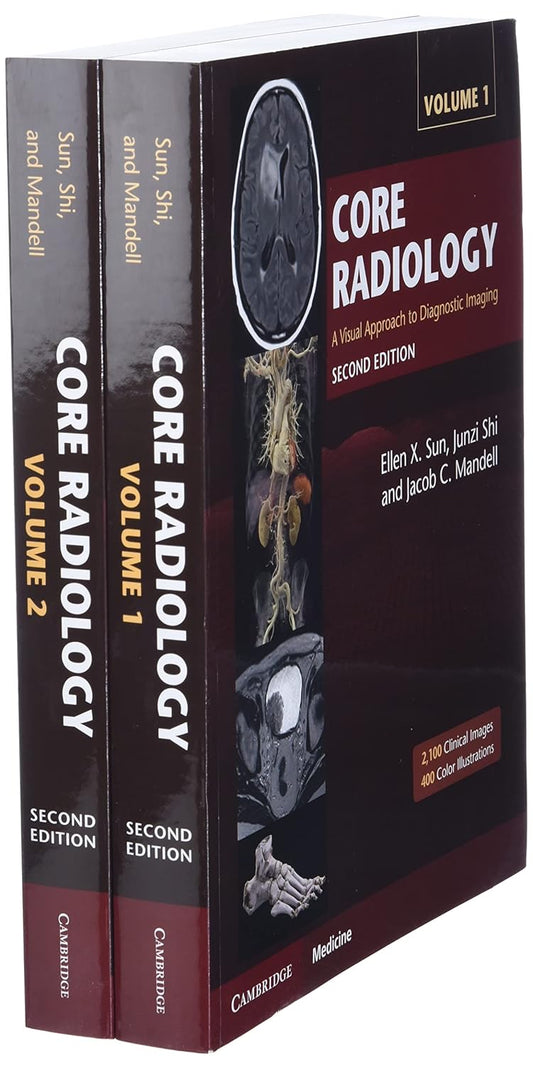 Core Radiology: A Visual Approach to Diagnostic Imaging, ISBN - 978-1108965910
