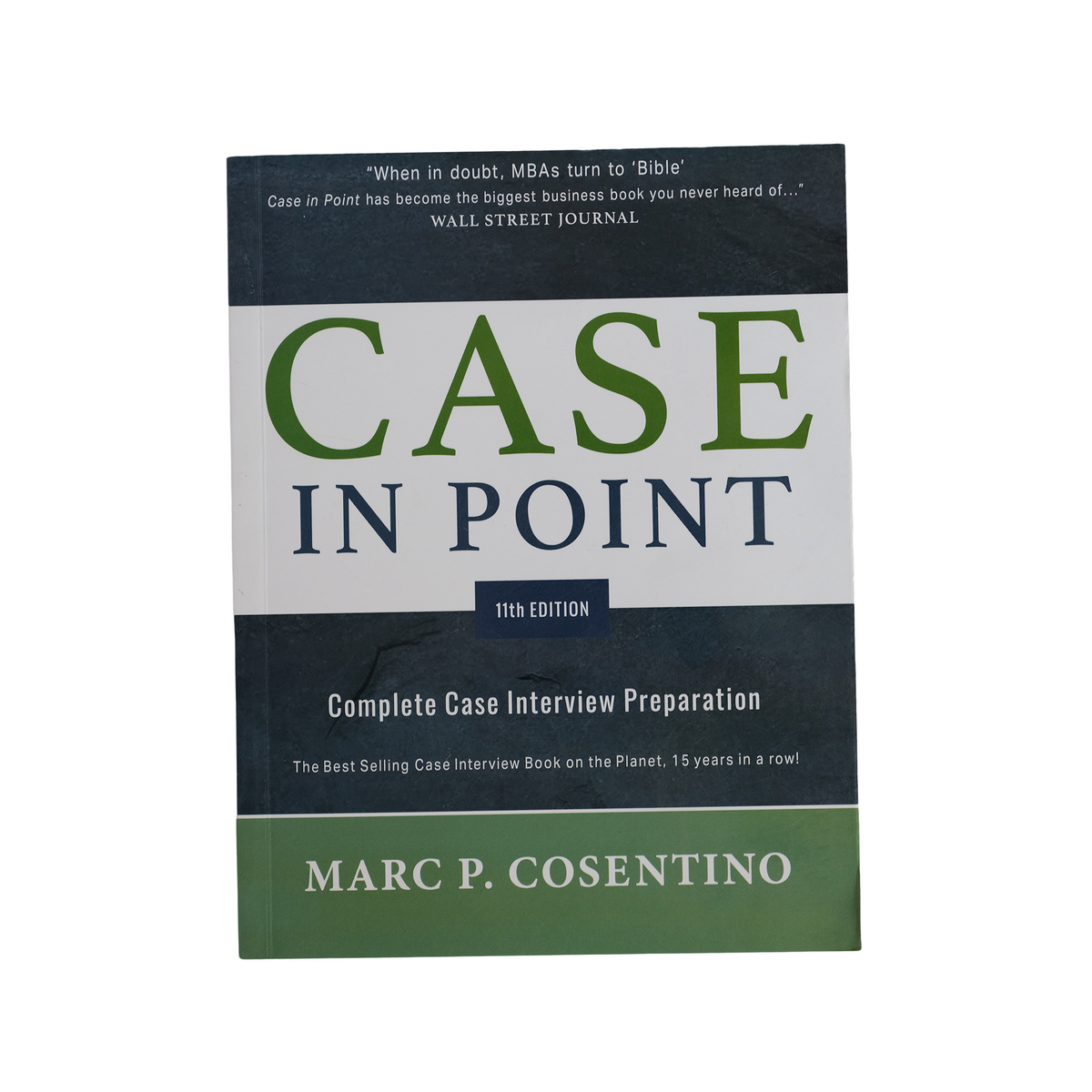Case in Point 11th Edition: Case Interview Prep