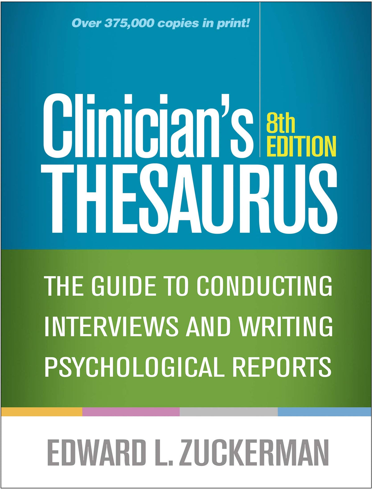 Clinician's Thesaurus 8th Edition