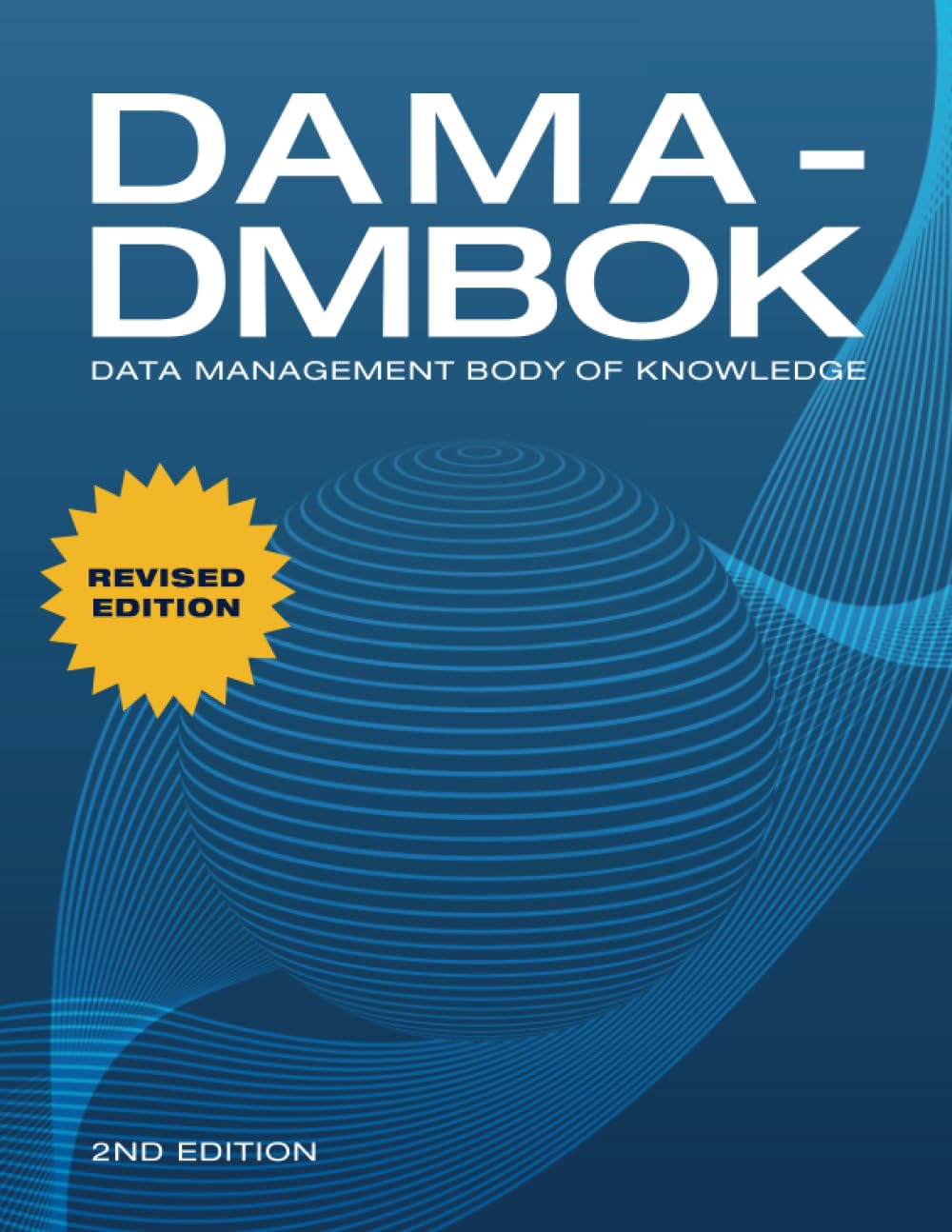 DAMA-DMBOK: Data Management Body of Knowledge 2e