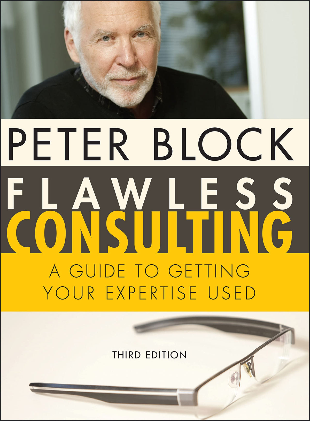 Flawless Consulting: A Guide to Getting Expertise