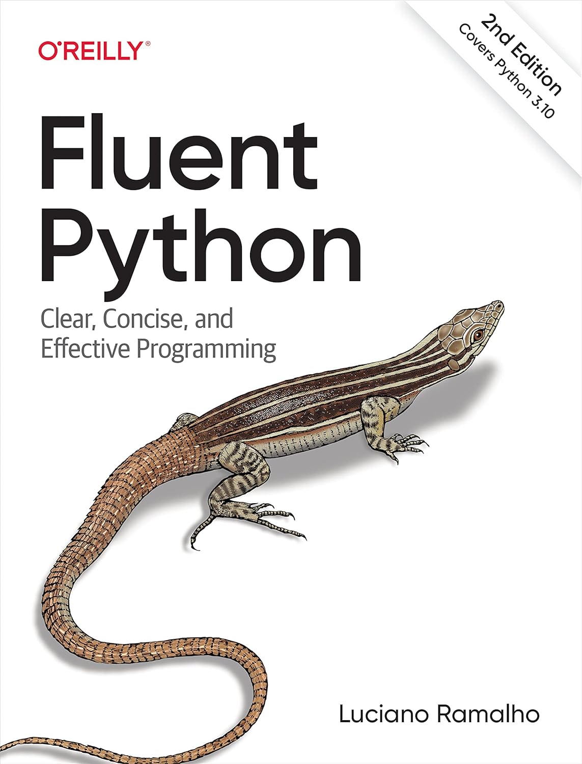 Fluent Python: Clear, Concise, and Effective Programming 2nd Edition ISBN : 978-1492056355