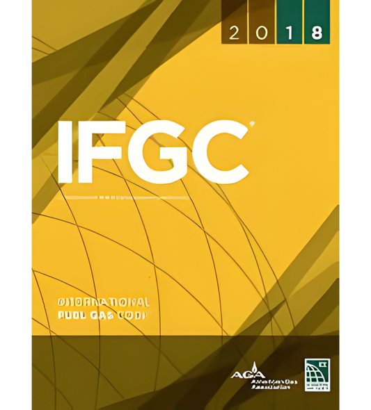 2018 International Fuel Gas Code, IFGC 2018, ISBN: 978-1609837419