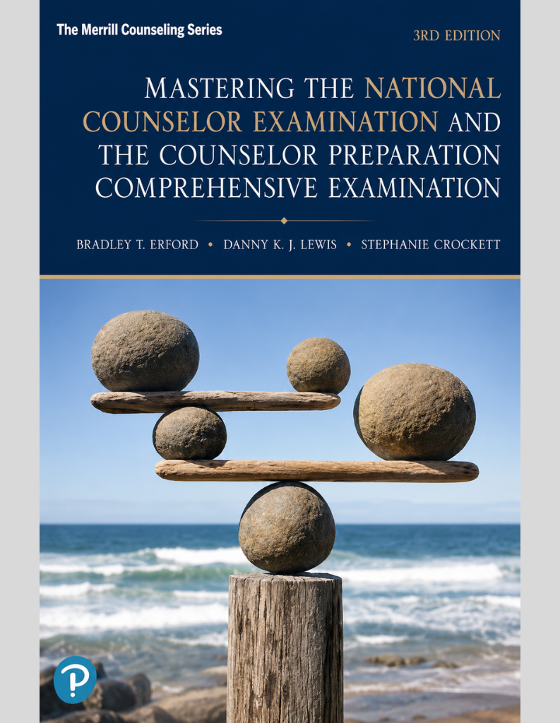 Mastering the NCE and CPCE 3rd Edition