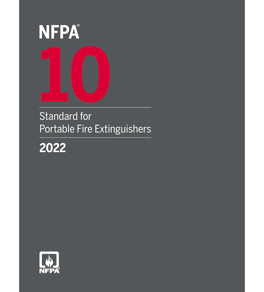 2022 NFPA 10 Standard for Portable Fire Extinguishers