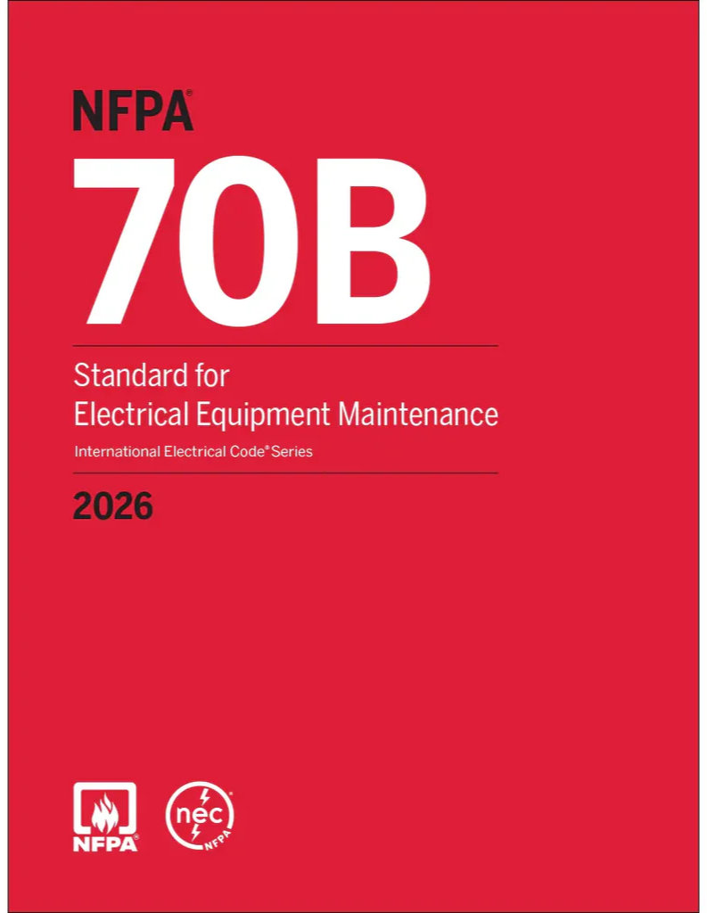 2026 NFPA 70B Standard for Electrical Equipment Maintenance, ISBN: 978-1455932498