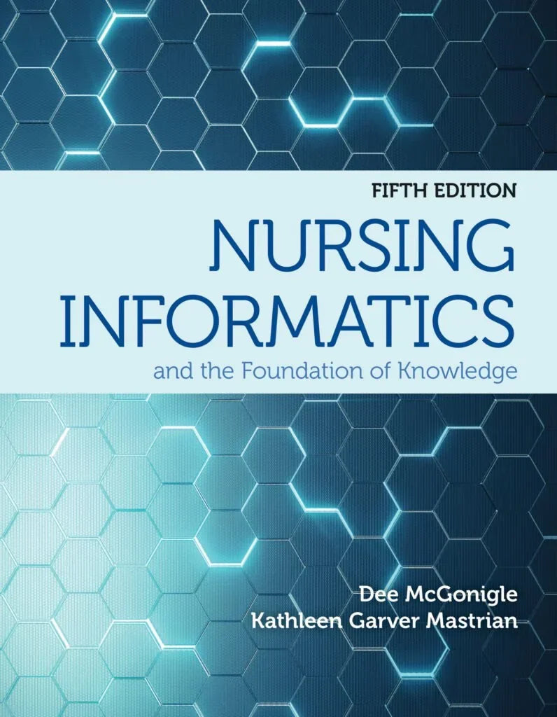 Nursing Informatics and Foundation of Knowledge 5th Edition