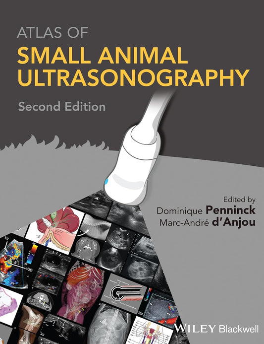 Atlas of Small Animal Ultrasonography 2nd Edition, ISBN: 978-1118359983