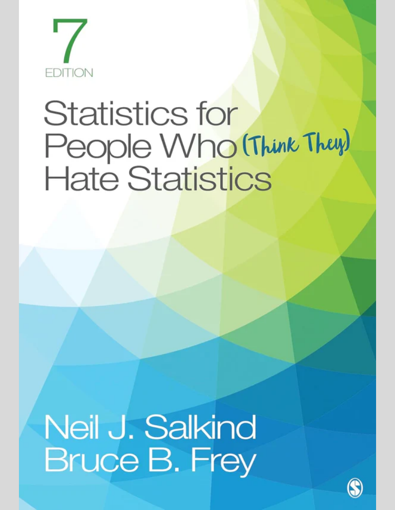 Statistics for People Who Hate Statistics 7e