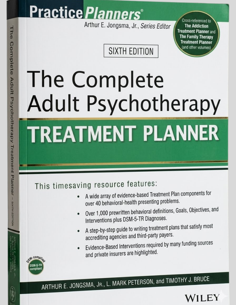 The Complete Adult Psychotherapy Treatment Planner (PracticePlanners) 6th Edition ISBN: 9781119629931