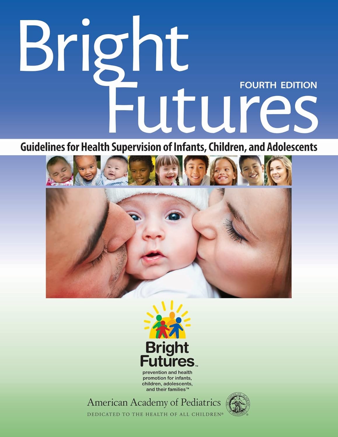 Bright Futures Guidelines 4th Edition