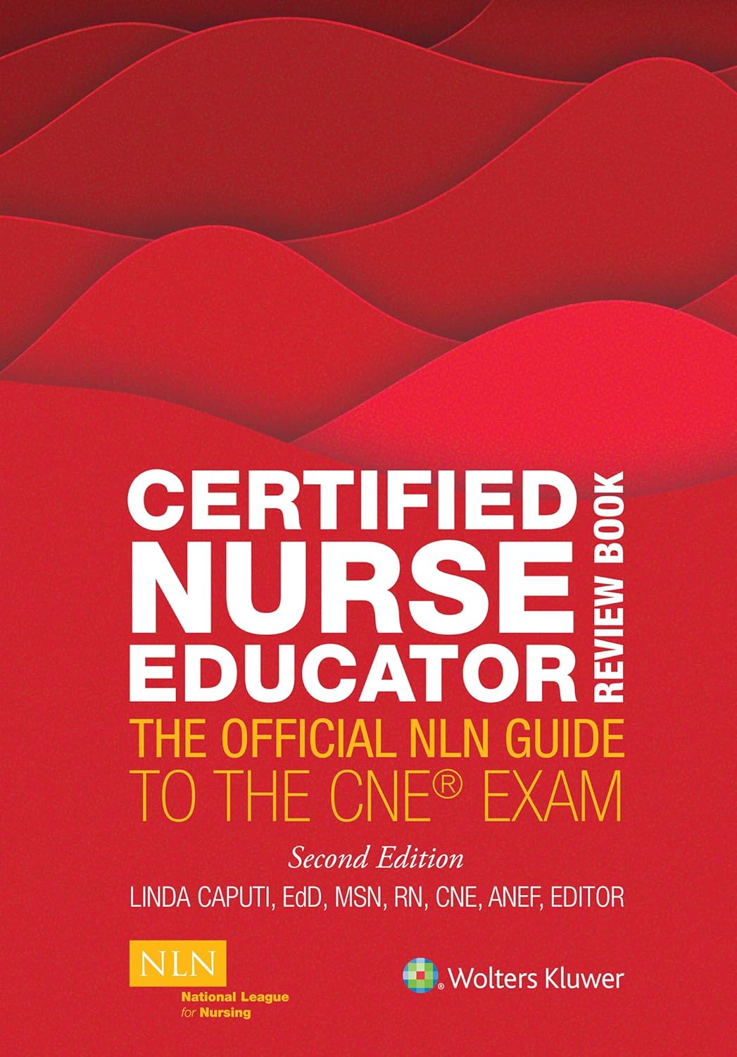 Certified Nurse Educator CNE Review Book