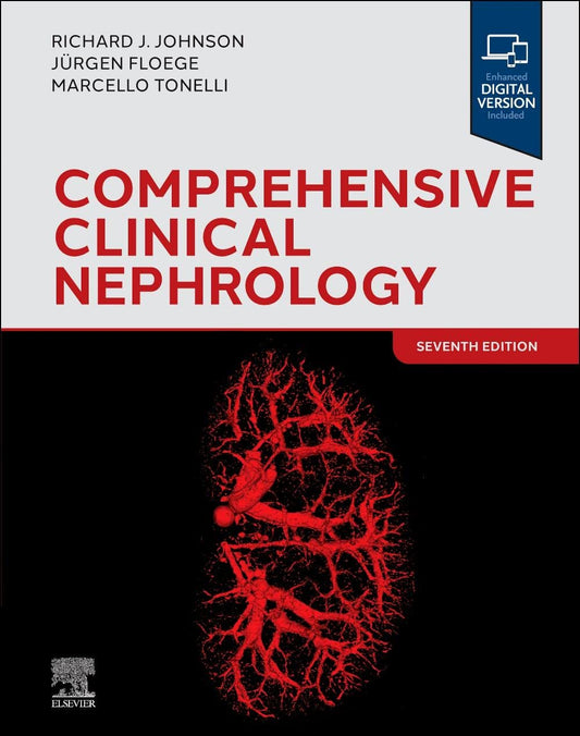 Comprehensive Clinical Nephrology 7th Edition, ISBN: 978-0323825924