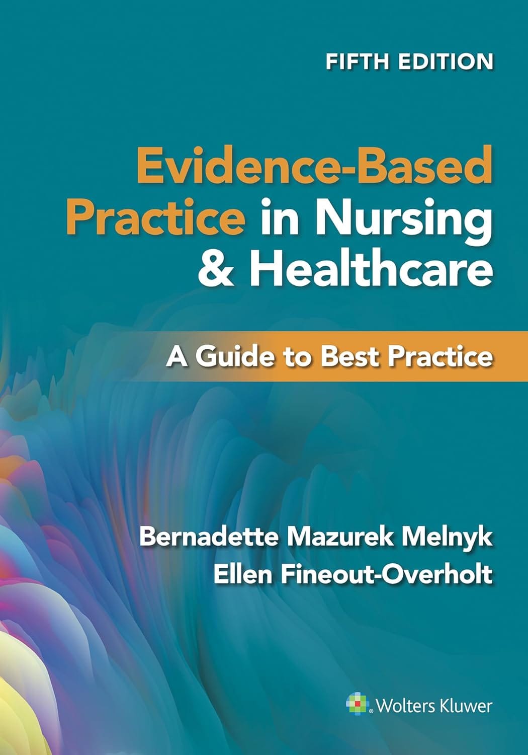 Evidence-Based Practice in Nursing and Healthcare book