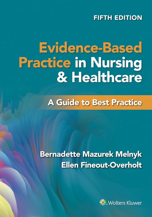 Evidence-Based Practice in Nursing and Healthcare book