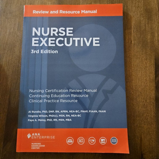 Nurse Executive Review Manual