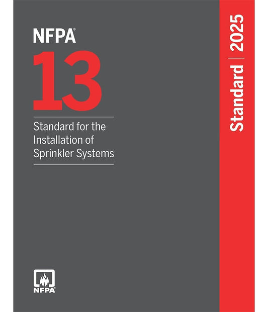2025 NFPA 13 Installation of Sprinkler Systems