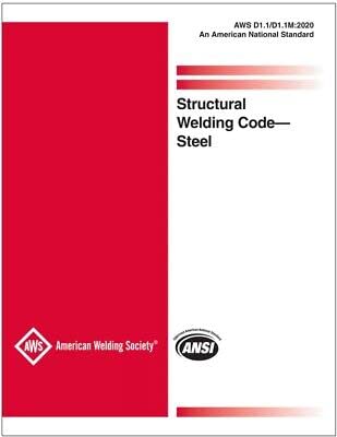 Aws D1. 1/d1. 1m AWS D1. 1/D1. 1M:2020, Structural Welding Code�Steel:2020, Structural Welding Code�Steel, ISBN - 978-1643220871