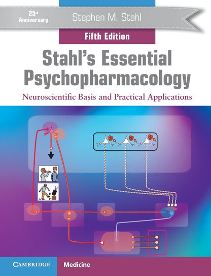 Stahl's Essential Psychopharmacology 5th Edition