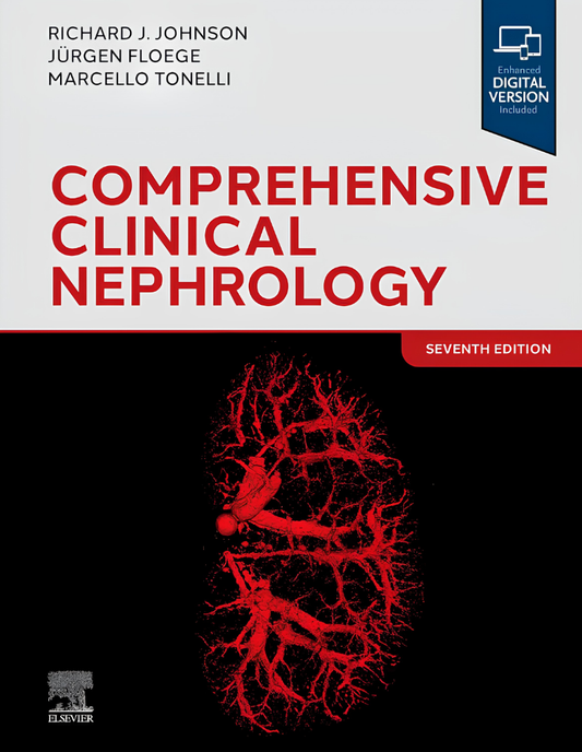 Comprehensive Clinical Nephrology 7th Edition, ISBN: 978-0323825924
