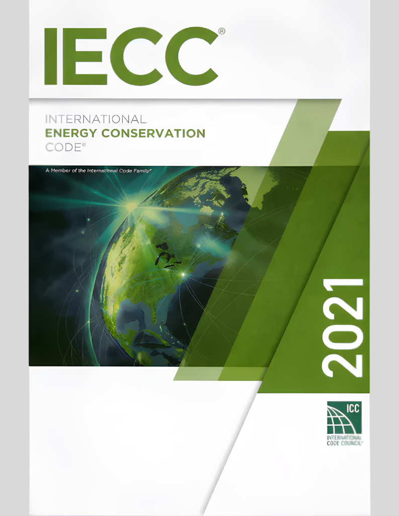 2021 International Energy Conservation Code (International Code Council Series) 1st Edition ISBN: 978-1609839611