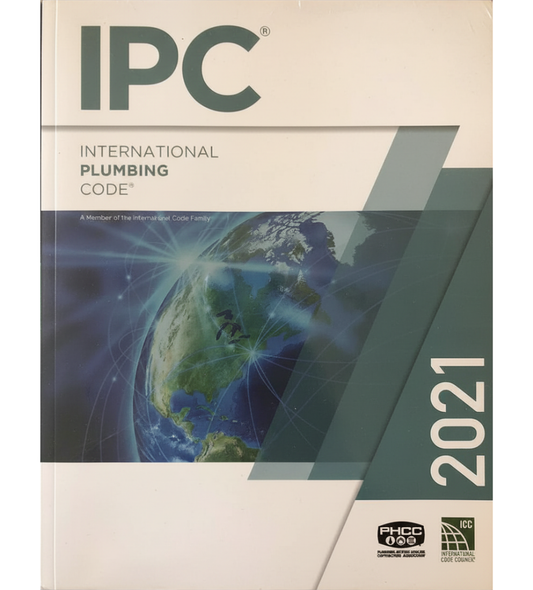 2021 International Plumbing Code (International Code Council Series) 1st Edition ISBN: 9781609839628