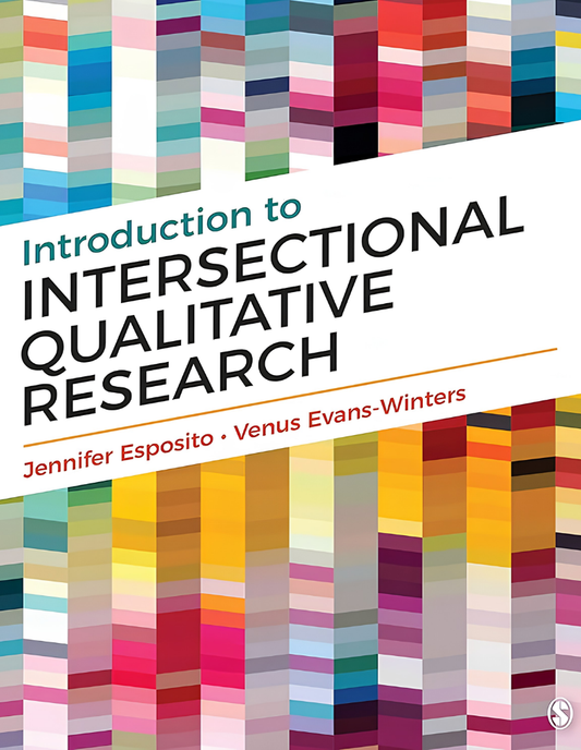 Introduction to Intersectional Qualitative Research First Edition ISBN: 9781544348520