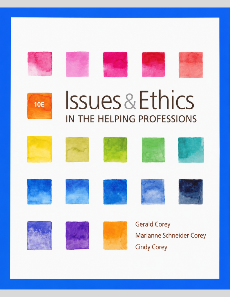 Issues and Ethics in the Helping Professions 10th Edition ISBN- 978-1337406291