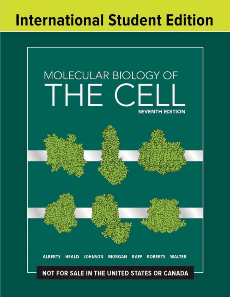 MOLECULAR BIOLOGY OF THE CELL, 7TH EDITION ISBN - 9780393884852