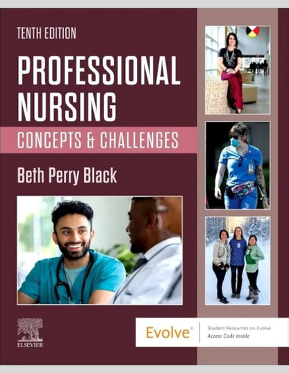 Professional Nursing: Concepts & Challenges 10th Edition ISBN: 9780323776653