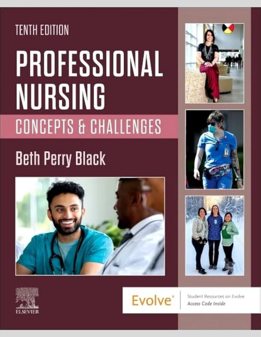 Professional Nursing: Concepts & Challenges 10th Edition ISBN: 9780323776653