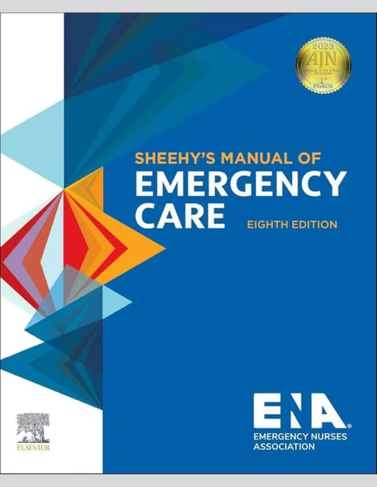 Sheehy’s Manual of Emergency Care 8th Edition ISBN: 9780323710602