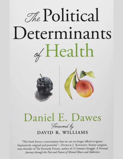 The Political Determinants of Health Paperback  ISBN: 9781421437897