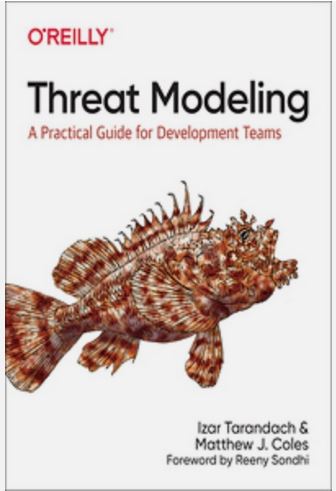 Threat Modeling: A Practical Guide for Development Teams 1st Edition ISBN: 978-1492056553