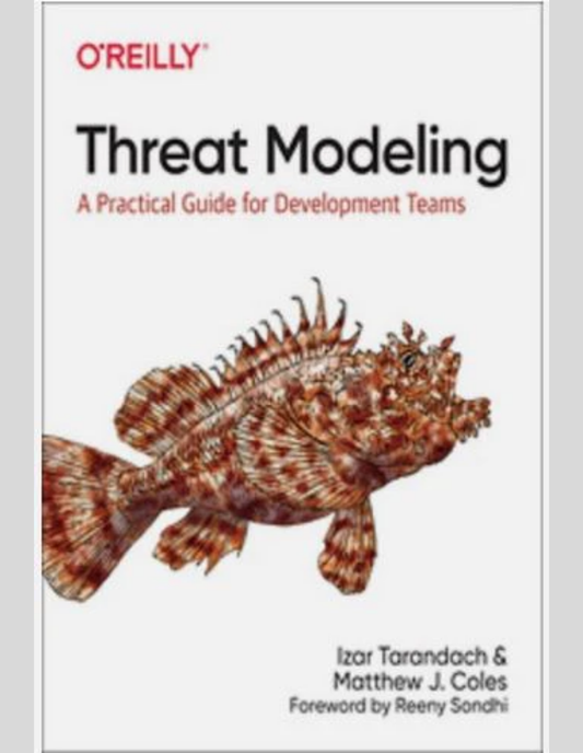 Threat Modeling: A Practical Guide for Development Teams 1st Edition ISBN: 978-1492056553