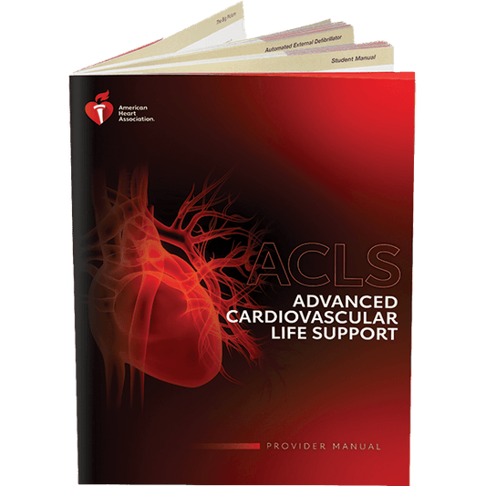 Advanced Cardiovascular Life Support ACLS Provider Manual