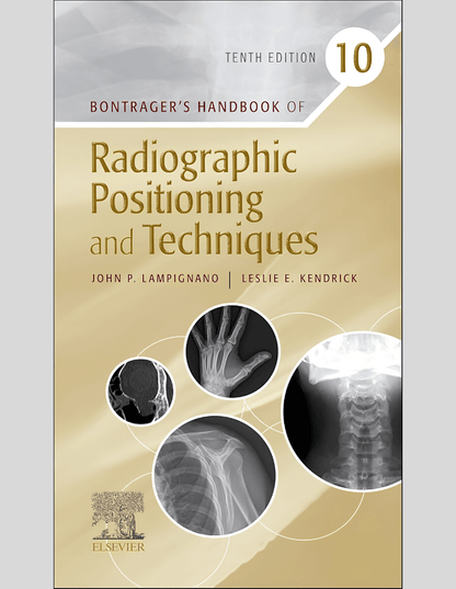 Bontrager's Radiographic Positioning