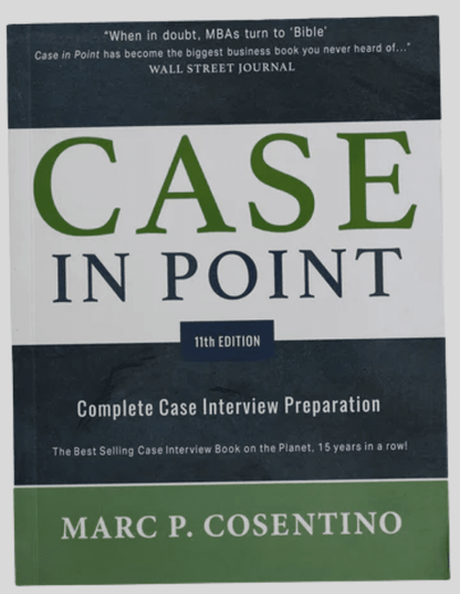 Case in Point 11th Edition Case Interview Prep