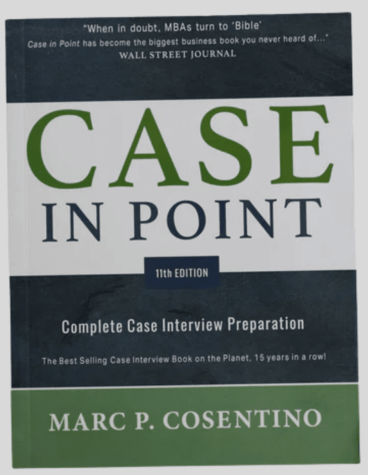 Case in Point 11th Edition Case Interview Prep