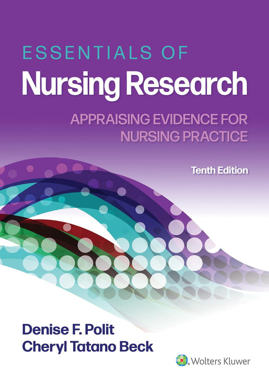 Essentials of Nursing Research 10th Edition