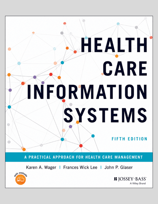 Health Care Information Systems 5th Edition