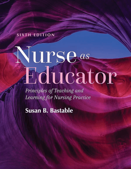 Nurse as Educator 6th Edition