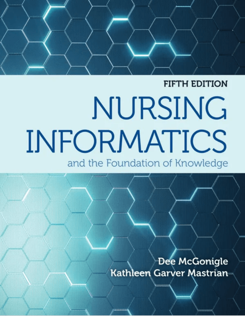 Nursing Informatics and the Foundation