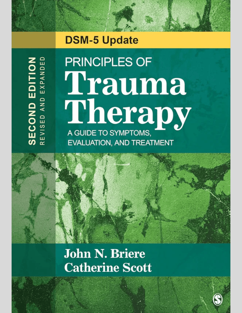 Principles of Trauma Therapy 2nd Edition