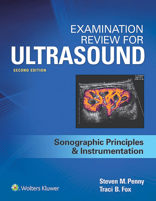 Ultrasound SPI Exam Review 2nd Edition